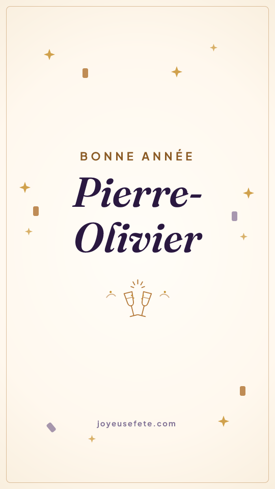 Image « Bonne année Pierre-Olivier » au format story