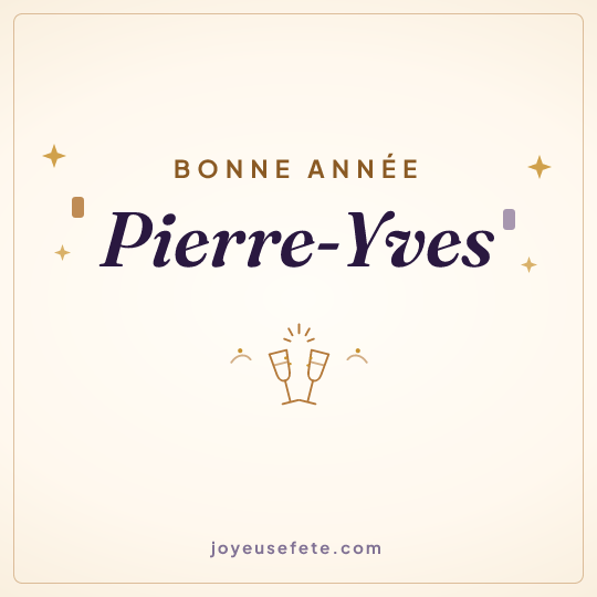 Image carrée « Bonne année Pierre-Yves » pour WhatsApp