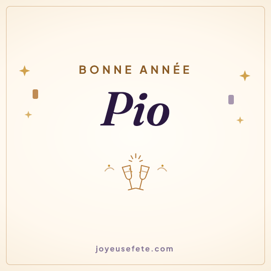 Image carrée « Bonne année Pio » pour WhatsApp