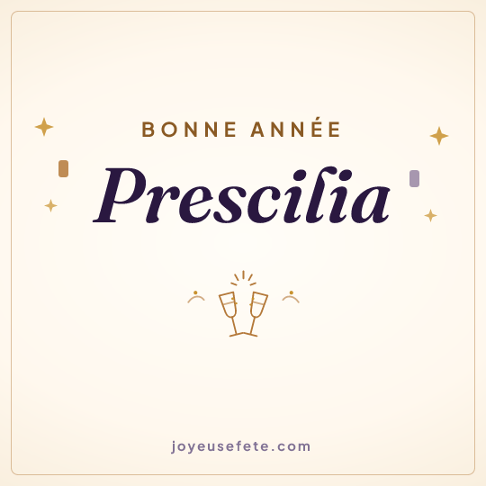 Image carrée « Bonne année Prescilia » pour WhatsApp