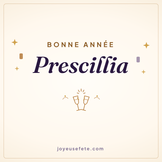 Image carrée « Bonne année Prescillia » pour WhatsApp
