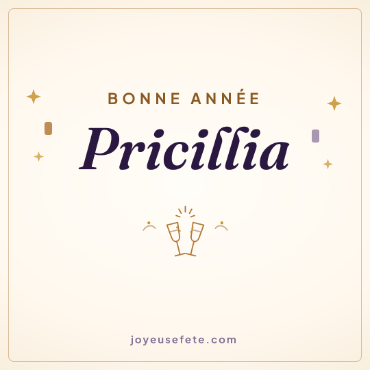 Image carrée « Bonne année Pricillia » pour WhatsApp