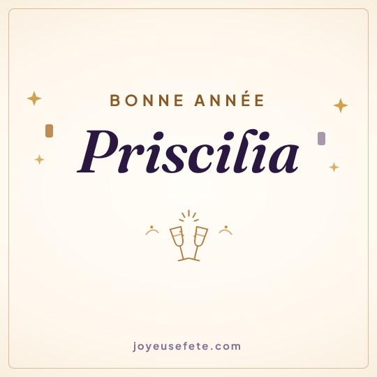 Image carrée « Bonne année Priscilia » pour WhatsApp