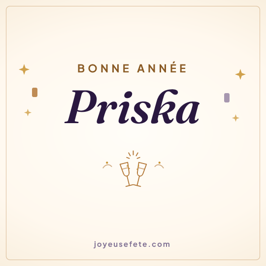 Image carrée « Bonne année Priska » pour WhatsApp