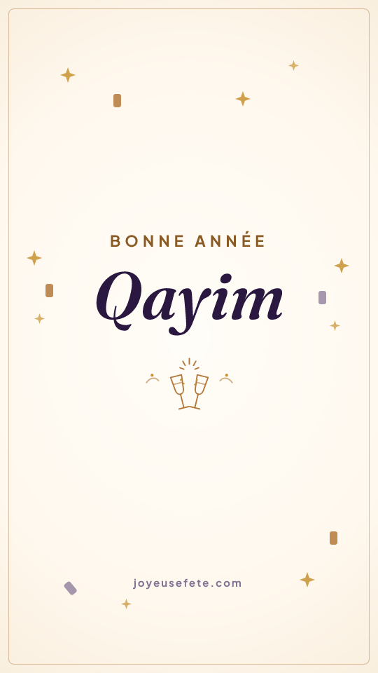 Image « Bonne année Qayim » au format story