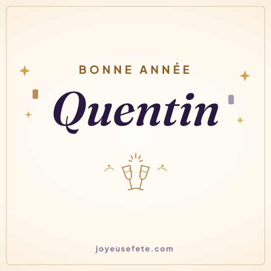 Image carrée « Bonne année Quentin » pour WhatsApp