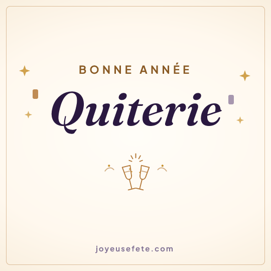 Image carrée « Bonne année Quiterie » pour WhatsApp