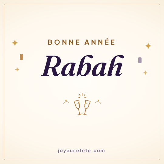 Image carrée « Bonne année Rabah » pour WhatsApp