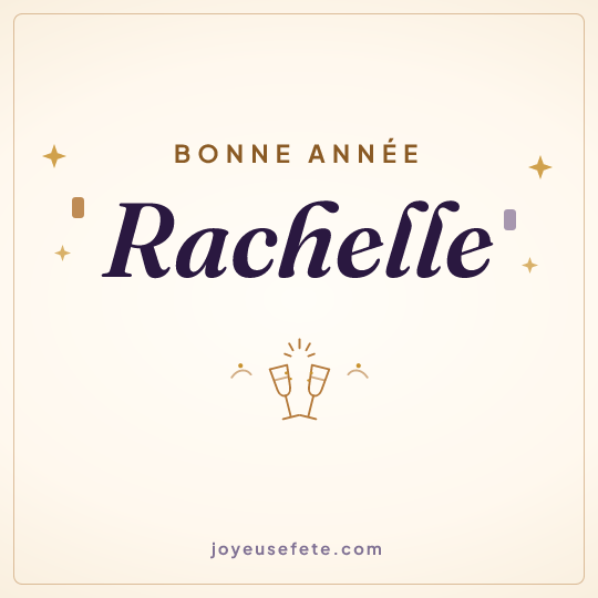 Image carrée « Bonne année Rachelle » pour WhatsApp