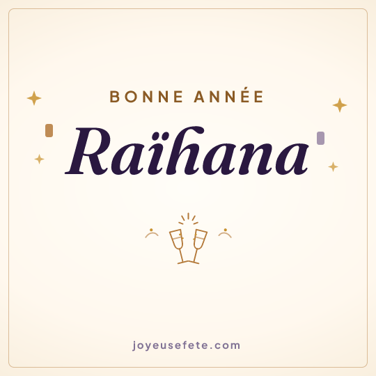 Image carrée « Bonne année Raïhana » pour WhatsApp
