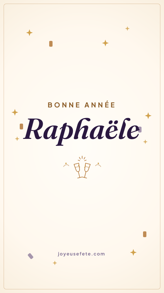 Image « Bonne année Raphaële » au format story