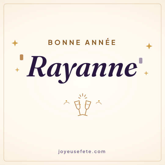 Image carrée « Bonne année Rayanne » pour WhatsApp