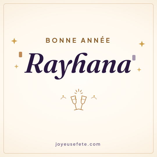Image carrée « Bonne année Rayhana » pour WhatsApp