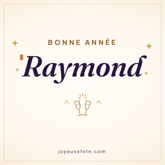 Image carrée « Bonne année Raymond » pour WhatsApp