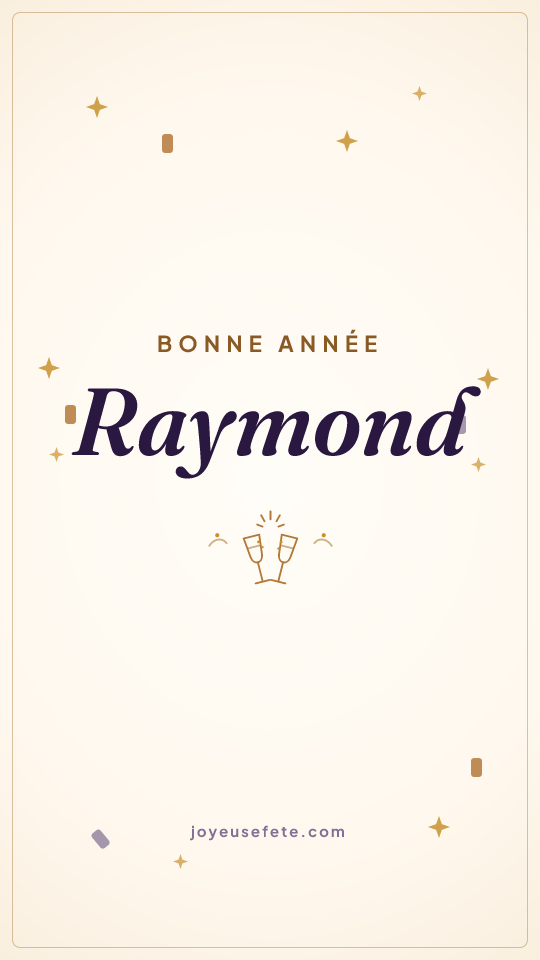 Image « Bonne année Raymond » au format story