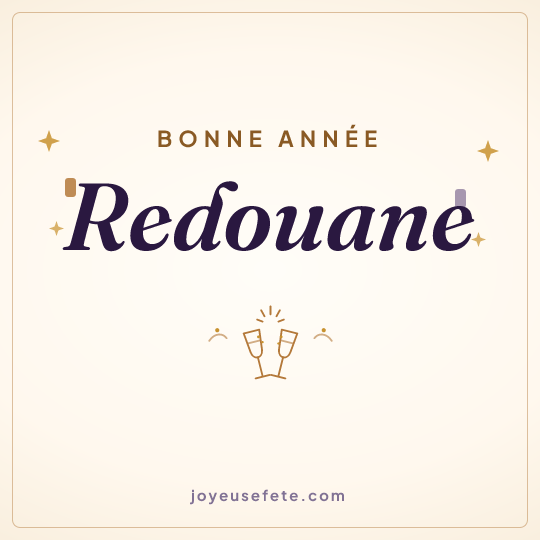 Image carrée « Bonne année Redouane » pour WhatsApp