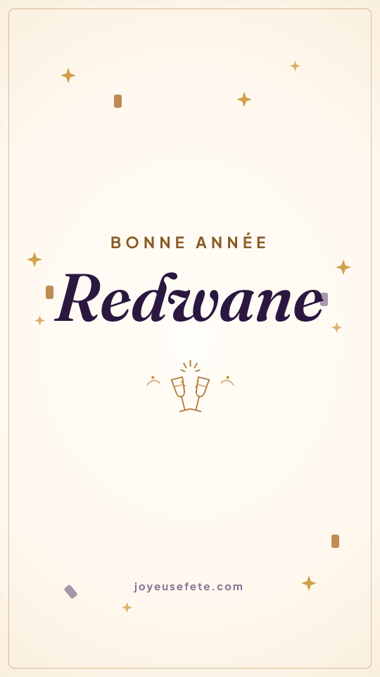 Image « Bonne année Redwane » au format story