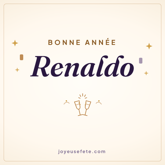 Image carrée « Bonne année Renaldo » pour WhatsApp