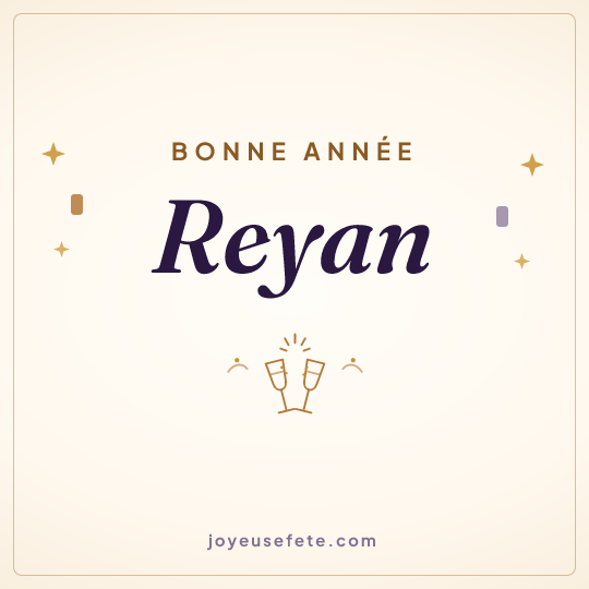 Image carrée « Bonne année Reyan » pour WhatsApp