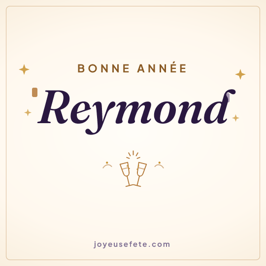 Image carrée « Bonne année Reymond » pour WhatsApp
