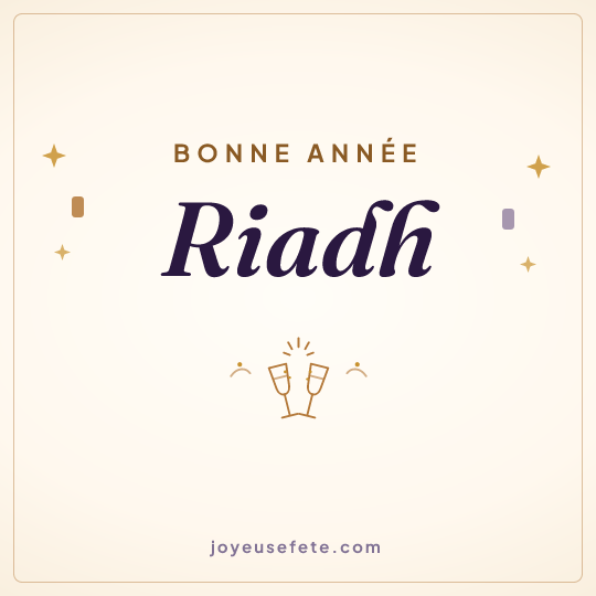 Image carrée « Bonne année Riadh » pour WhatsApp