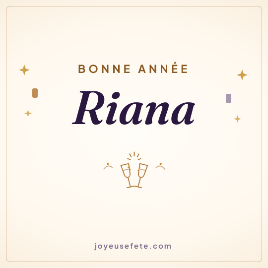 Image carrée « Bonne année Riana » pour WhatsApp