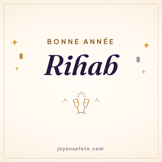Image carrée « Bonne année Rihab » pour WhatsApp