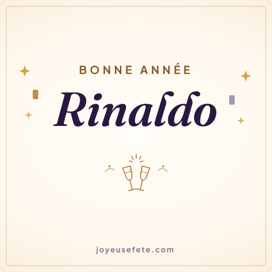 Image carrée « Bonne année Rinaldo » pour WhatsApp