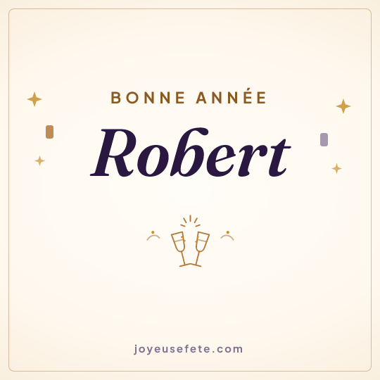 Image carrée « Bonne année Robert » pour WhatsApp