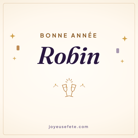 Image carrée « Bonne année Robin » pour WhatsApp