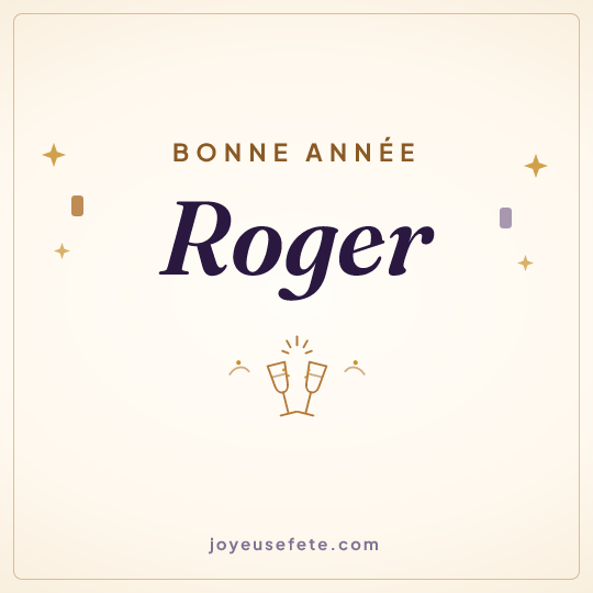 Image carrée « Bonne année Roger » pour WhatsApp