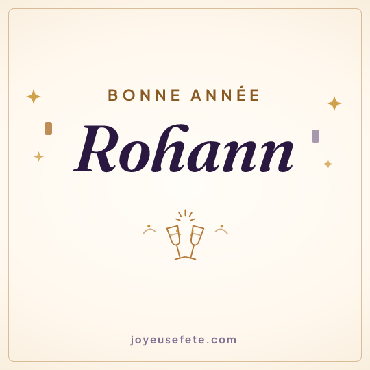 Image carrée « Bonne année Rohann » pour WhatsApp