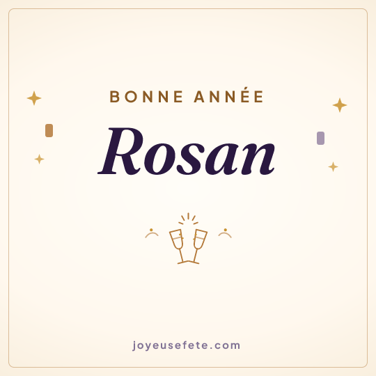 Image carrée « Bonne année Rosan » pour WhatsApp
