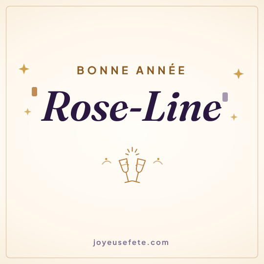 Image carrée « Bonne année Rose-Line » pour WhatsApp