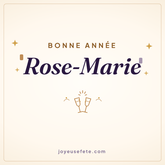 Image carrée « Bonne année Rose-Marie » pour WhatsApp