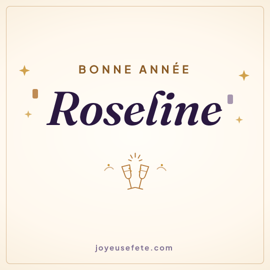 Image carrée « Bonne année Roseline » pour WhatsApp