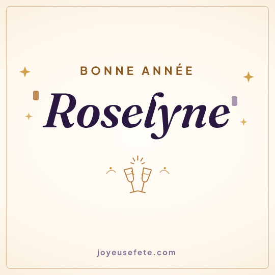 Image carrée « Bonne année Roselyne » pour WhatsApp
