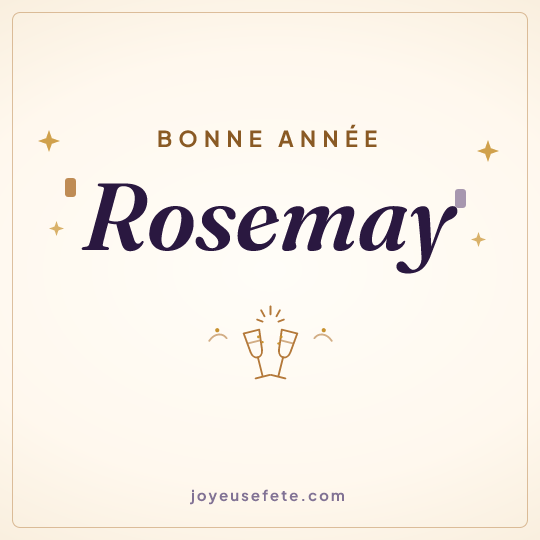 Image carrée « Bonne année Rosemay » pour WhatsApp