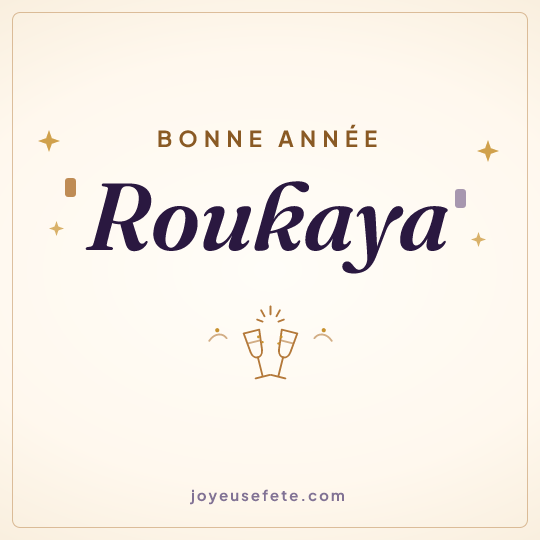 Image carrée « Bonne année Roukaya » pour WhatsApp