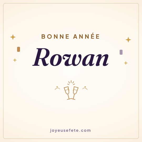 Image carrée « Bonne année Rowan » pour WhatsApp