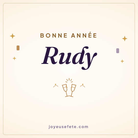 Image carrée « Bonne année Rudy » pour WhatsApp