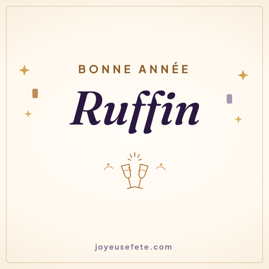 Image carrée « Bonne année Ruffin » pour WhatsApp