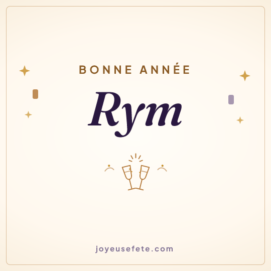 Image carrée « Bonne année Rym » pour WhatsApp