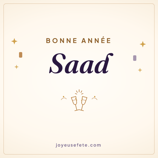 Image carrée « Bonne année Saad » pour WhatsApp