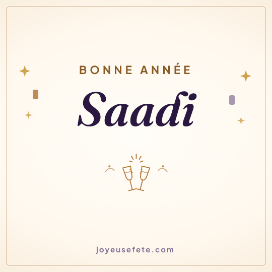 Image carrée « Bonne année Saadi » pour WhatsApp