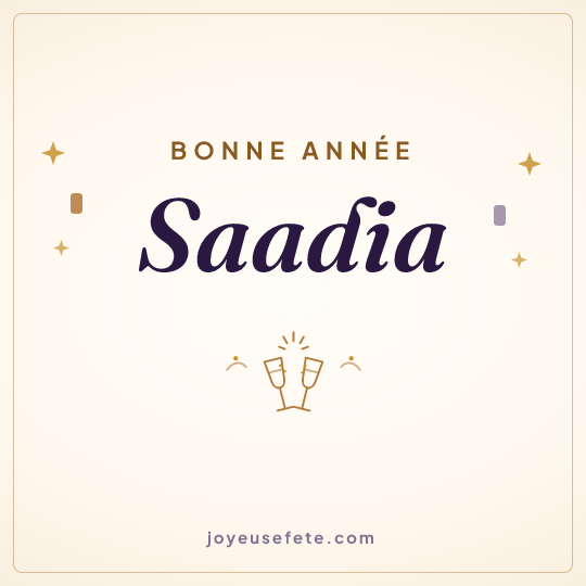 Image carrée « Bonne année Saadia » pour WhatsApp