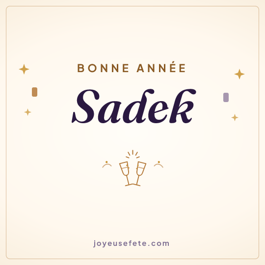 Image carrée « Bonne année Sadek » pour WhatsApp