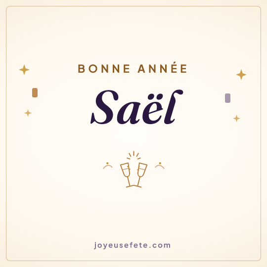 Image carrée « Bonne année Saël » pour WhatsApp