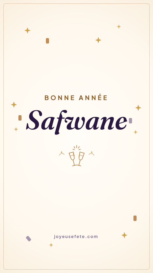 Image « Bonne année Safwane » au format story