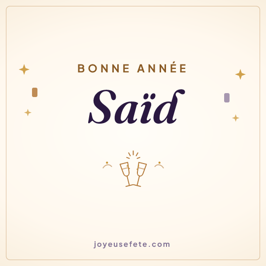 Image carrée « Bonne année Saïd » pour WhatsApp